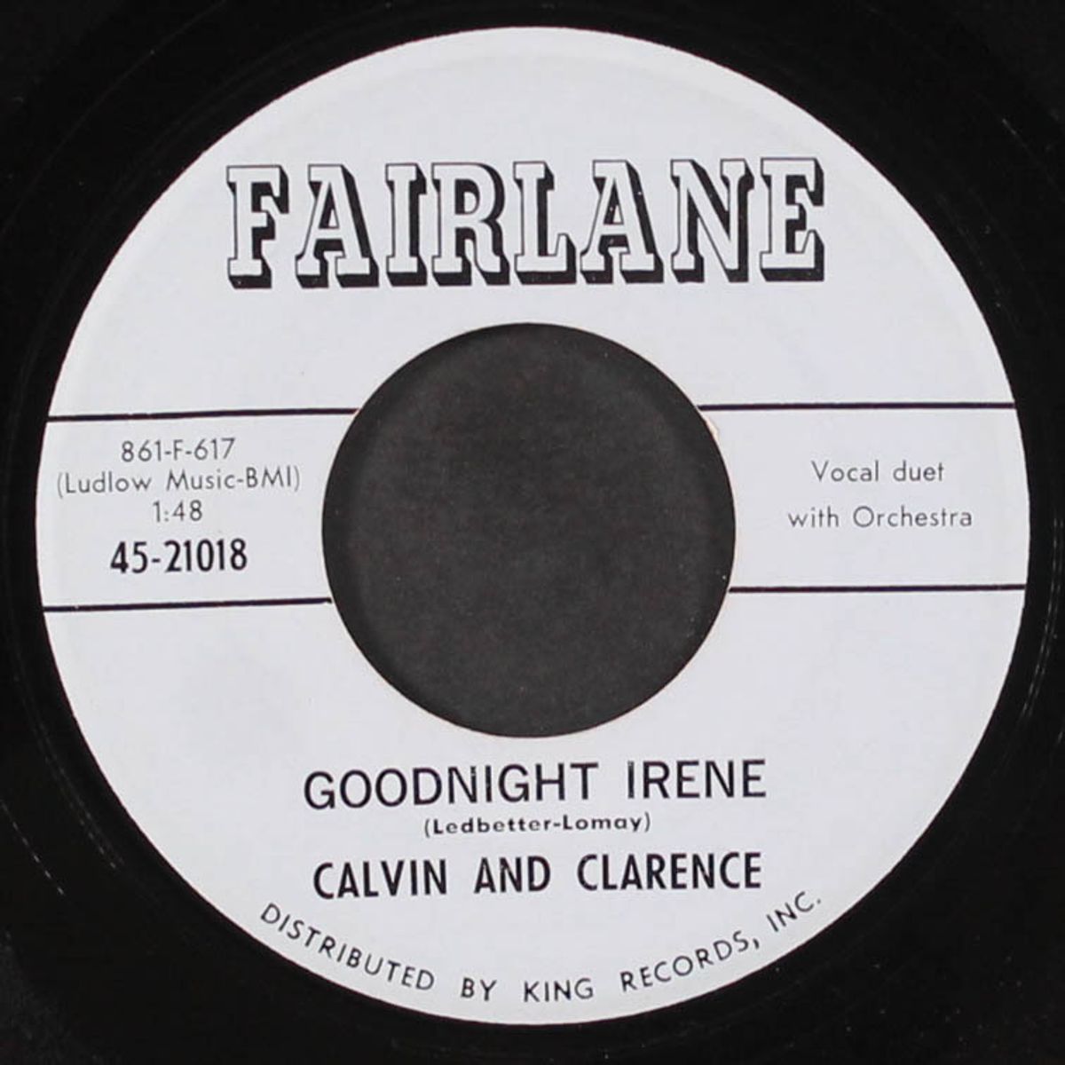i dont know / goodnight irene by CALVIN & CLARENCE