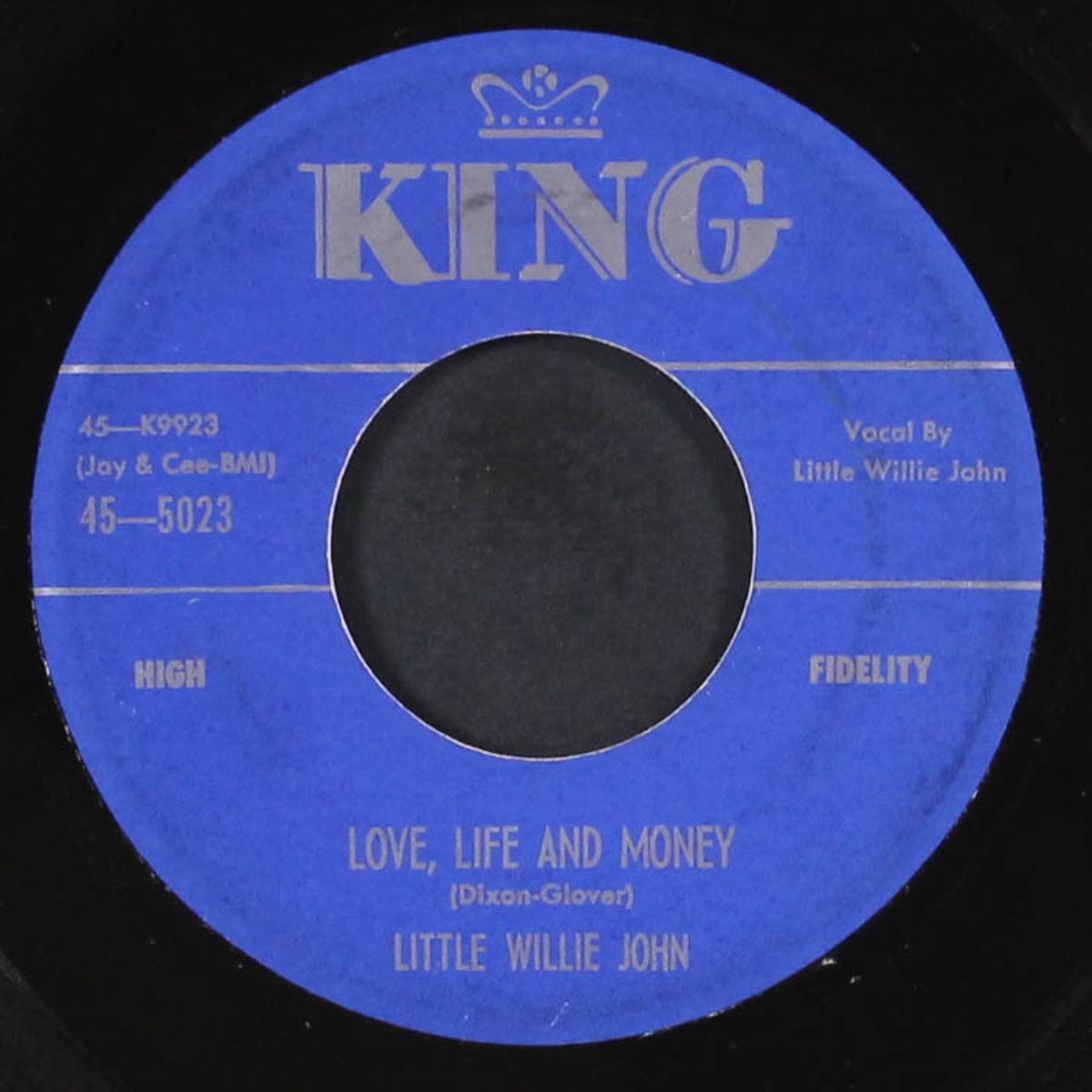 love, life and money / you got to get up early in the morning by LITTLE WILLIE JOHN