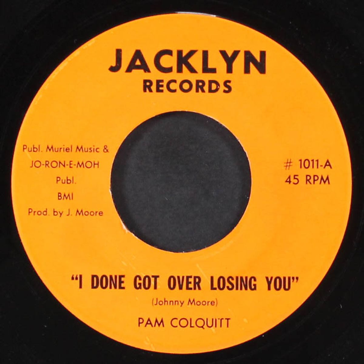 i done got over losing you / it's gotta be love by PAM COLQUITT