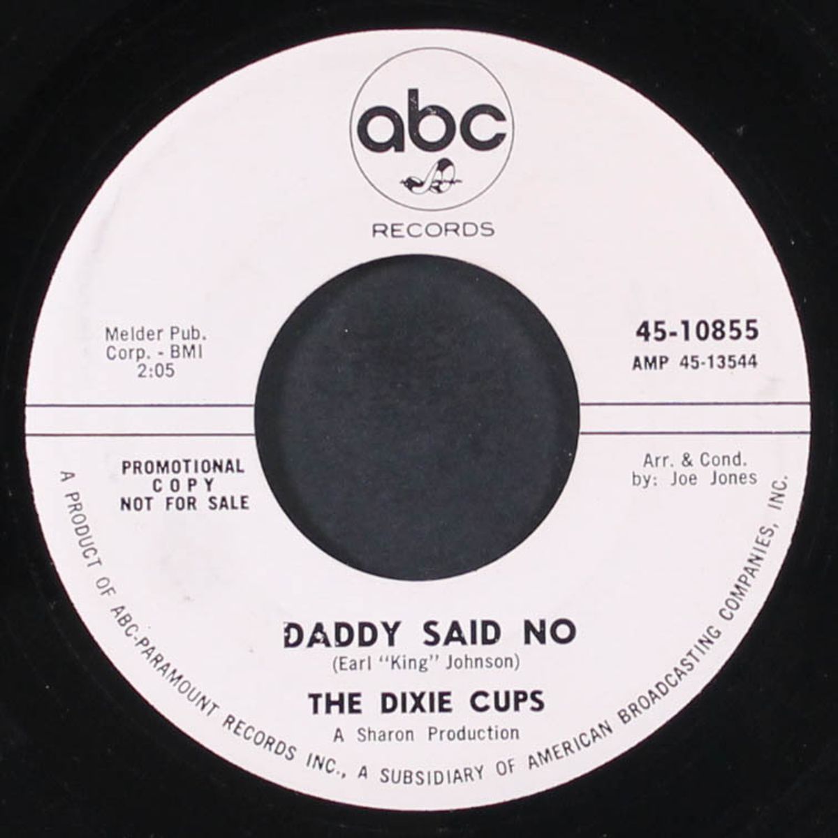 love ain't so bad / daddy said no by DIXIE CUPS