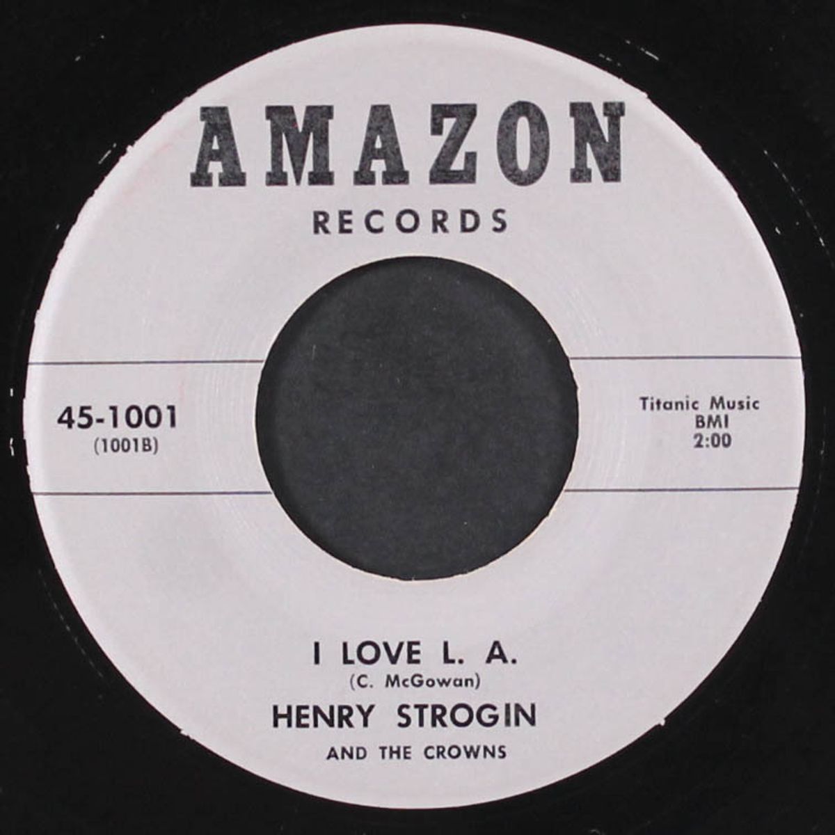 i love l.a. / i'll tag along by HENRY STROGIN & CROWNS