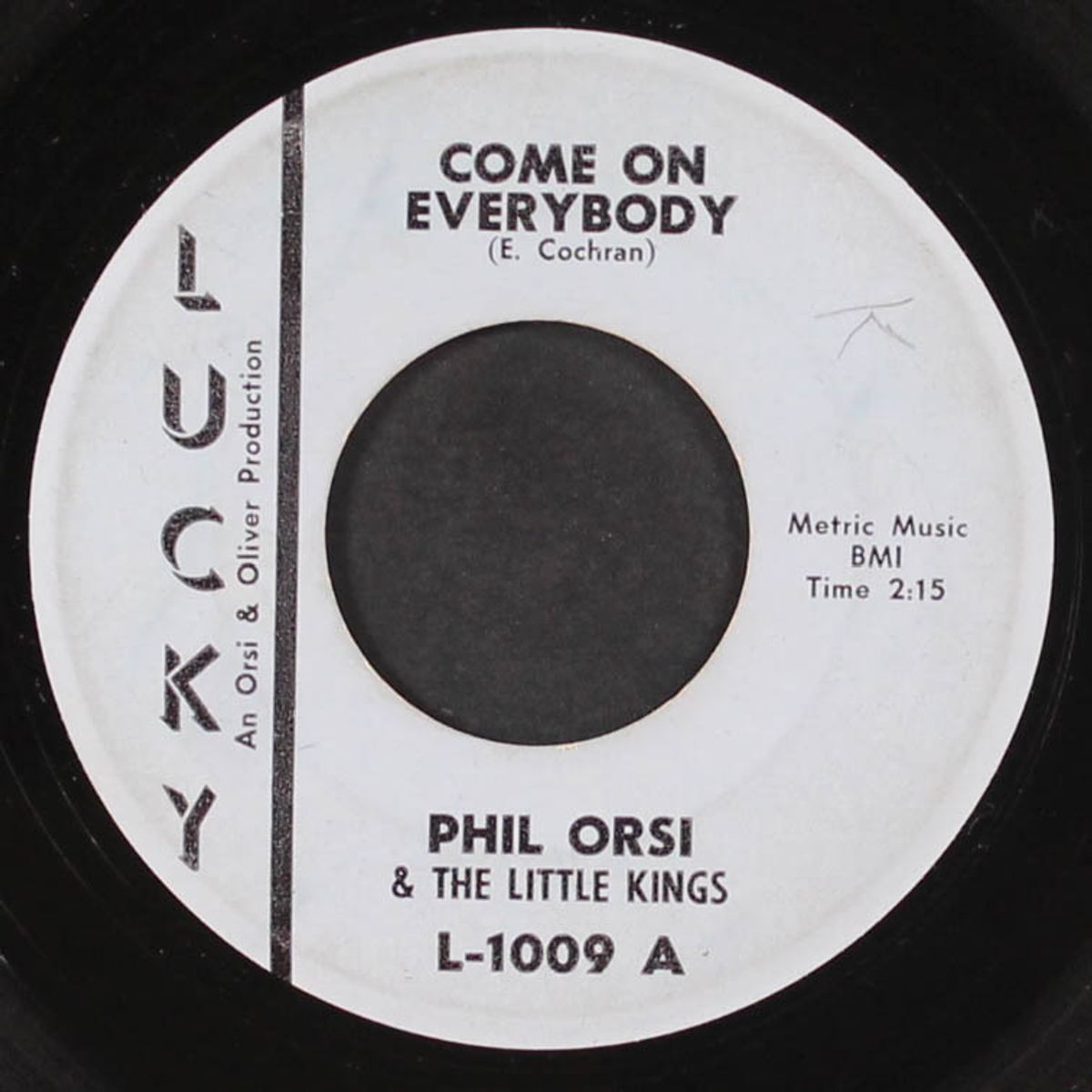 oh my darling / come on everybody by PHIL ORSI & LITTLE KINGS