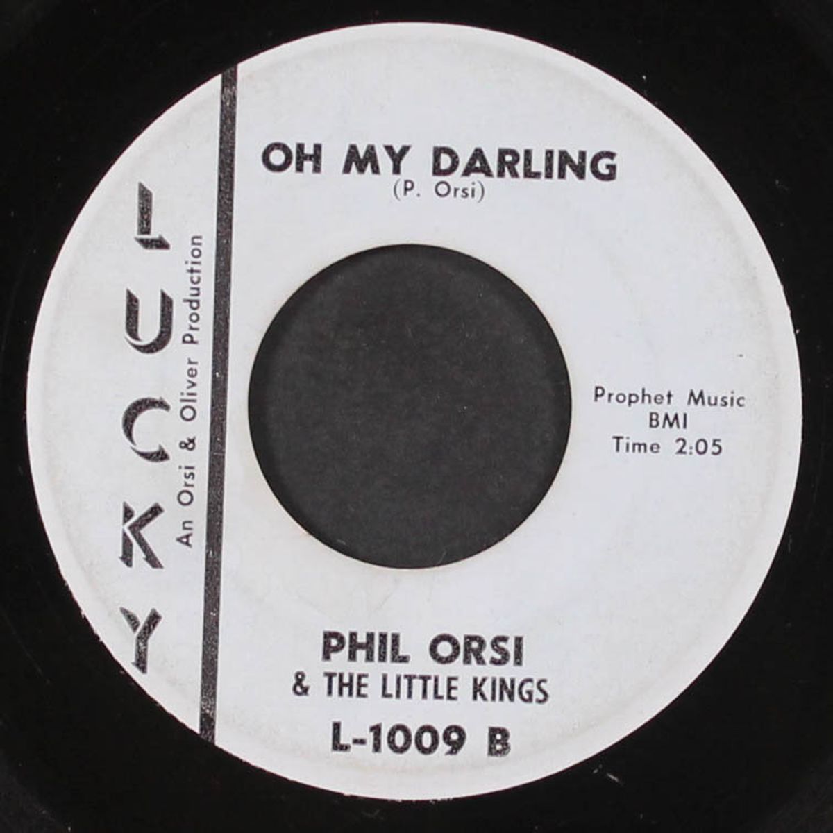 oh my darling / come on everybody by PHIL ORSI & LITTLE KINGS