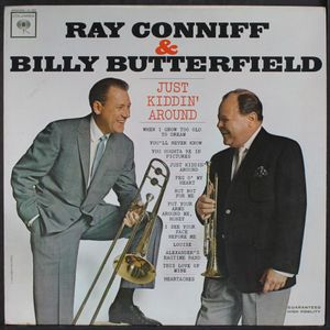 RAY CONNIFF & BILLY BUTTERFIELD