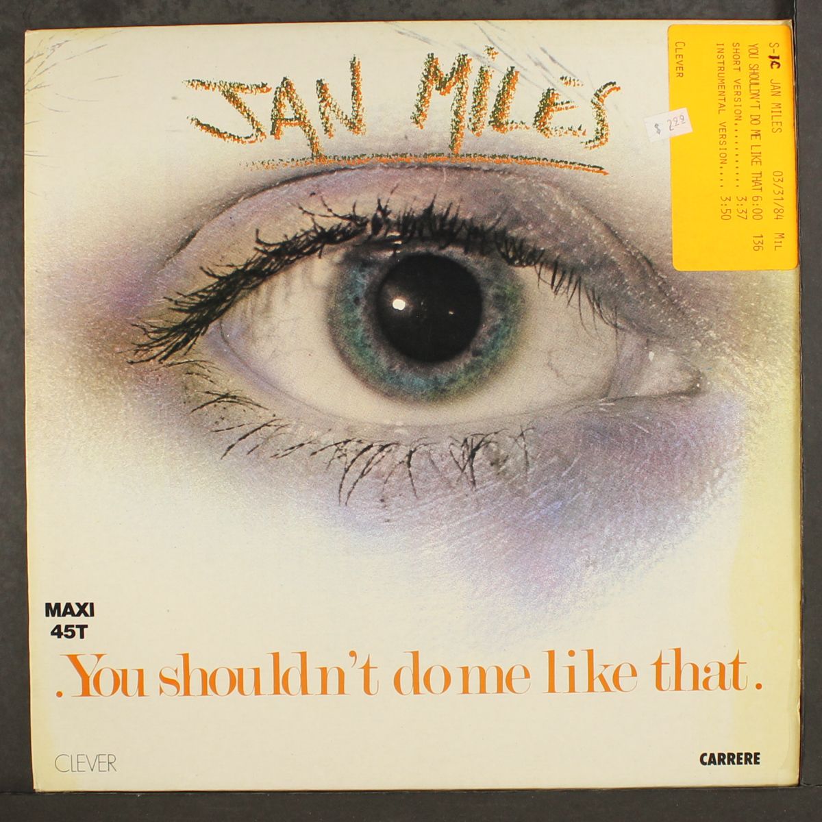 you should'nt do me like that by JAN MILES