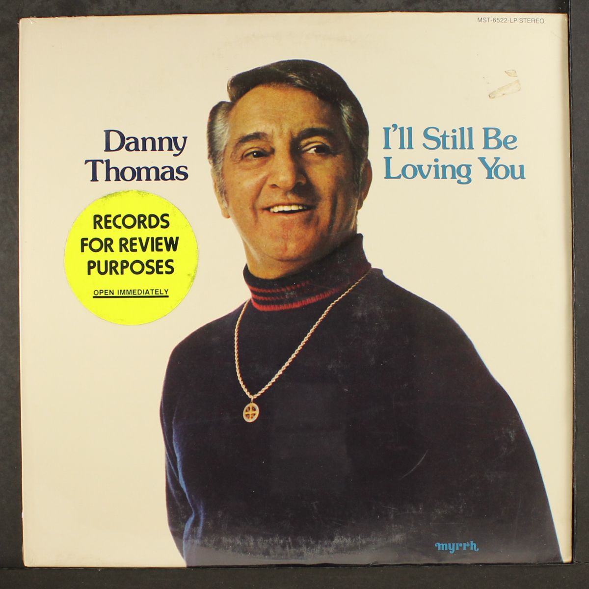 i'll still be loving you by DANNY THOMAS