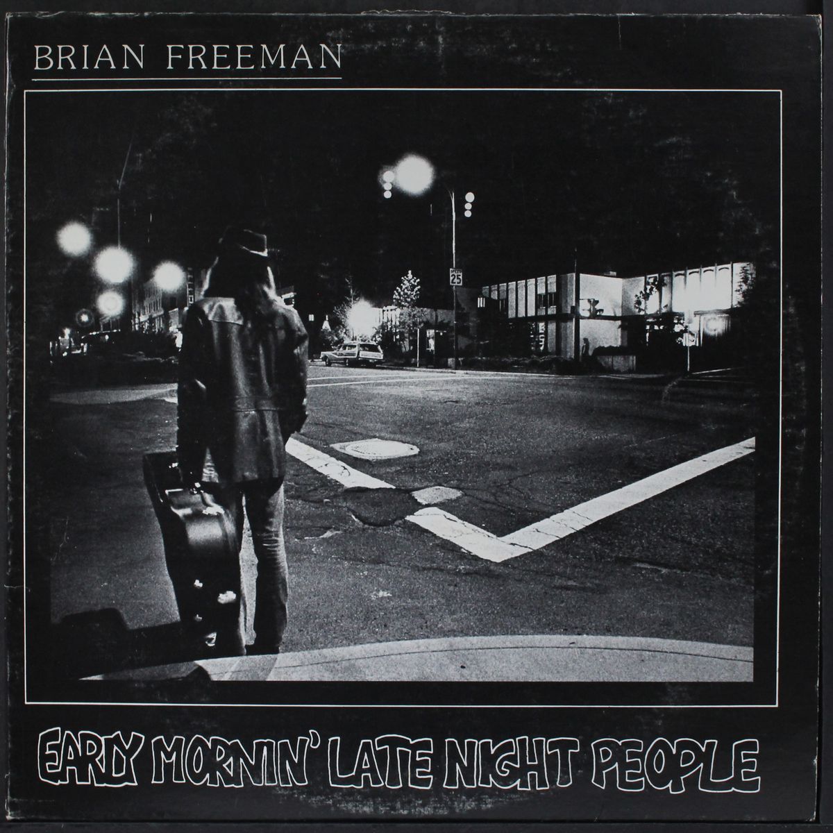 early mornin' late nite people by BRIAN FREEMAN