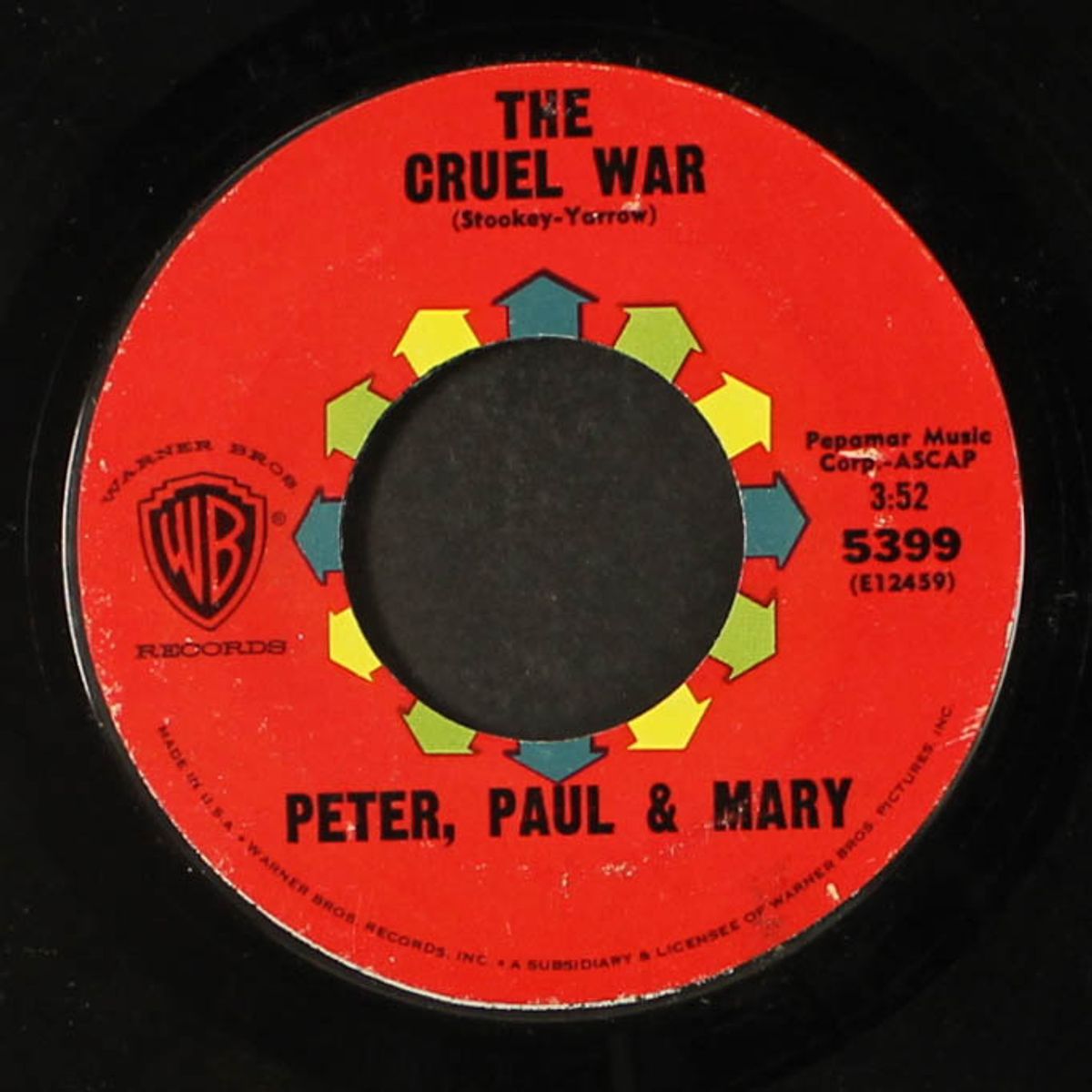 the cruel war / stewball by PETER, PAUL & MARY