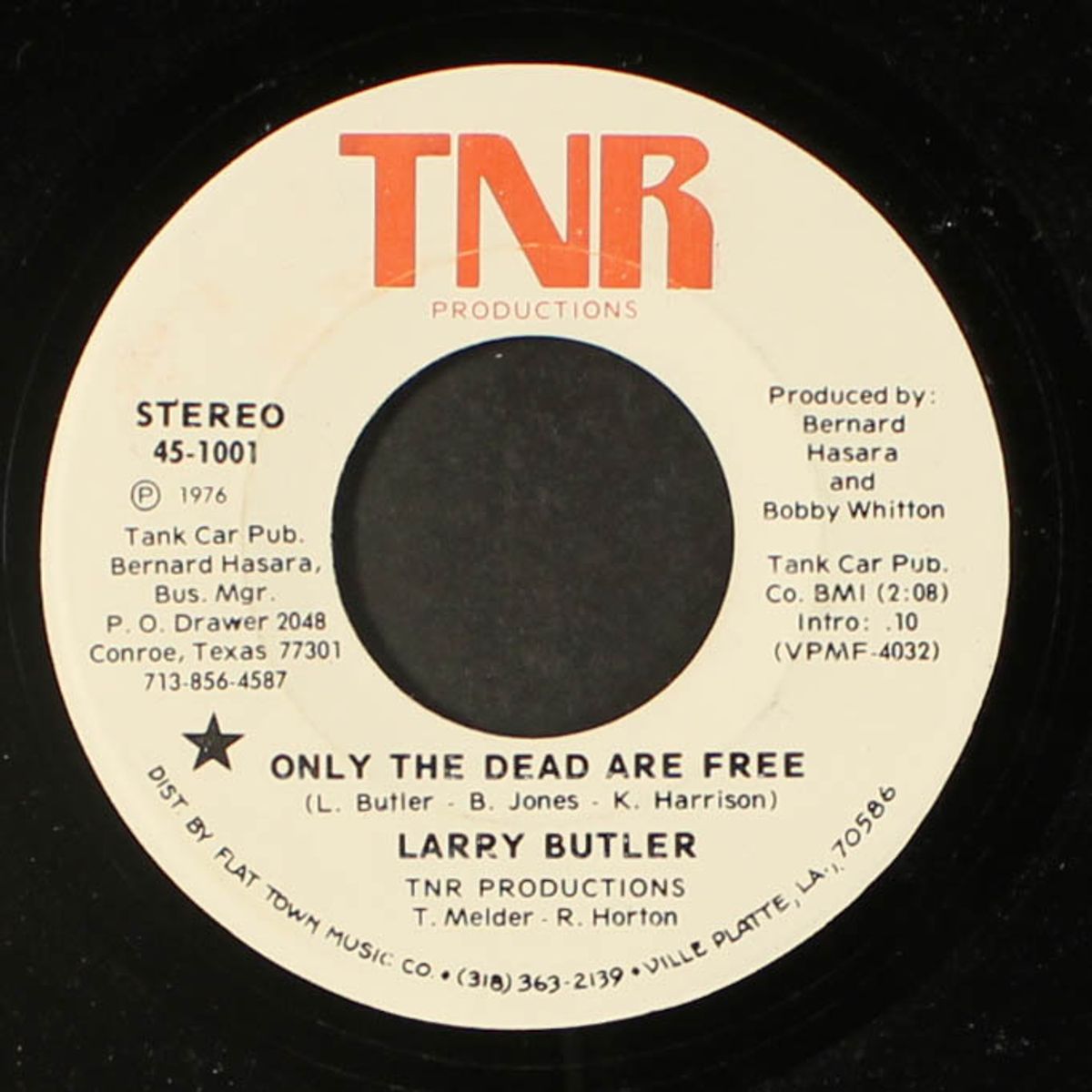 only the dead are free / let's forever be together by LARRY BUTLER