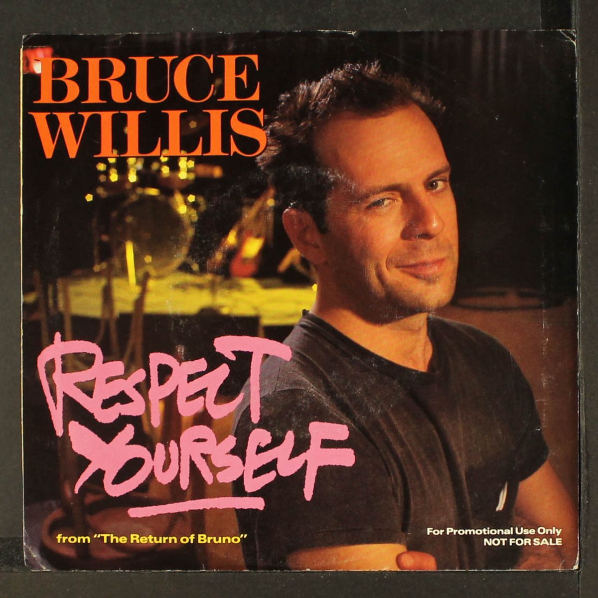 respect yourself / same by BRUCE WILLIS