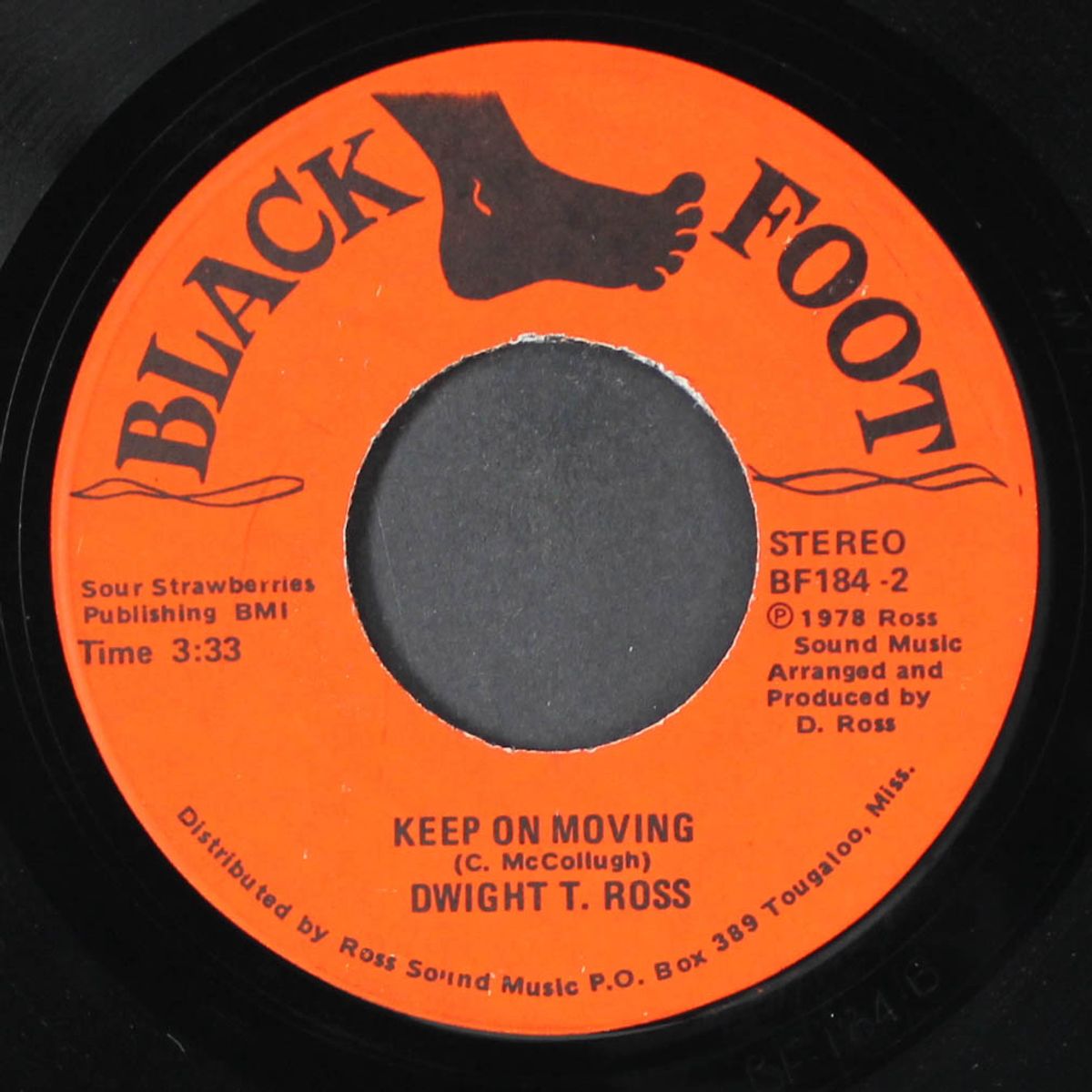 when somethings wrong with my baby / keep on moving by DWIGHT T. ROSS