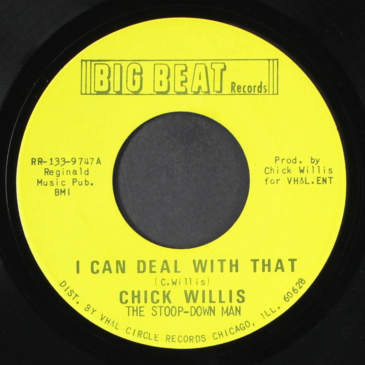 i can deal with that / my bowlegged woman by CHICK WILLIS