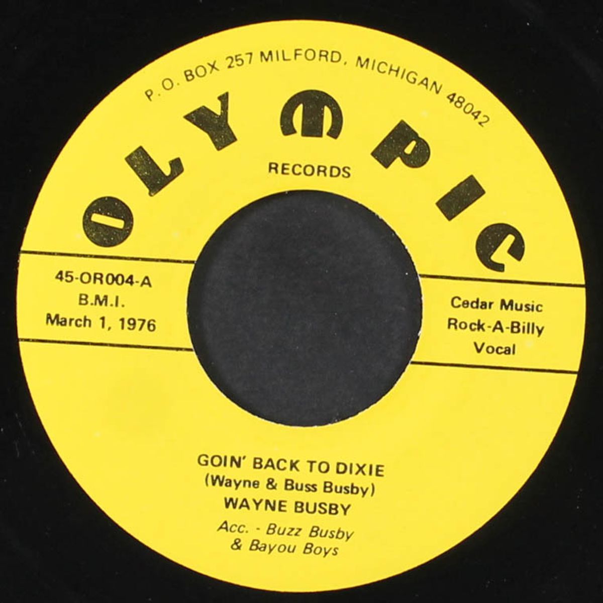 goin' back to dixie / just for me by WAYNE BUSBY
