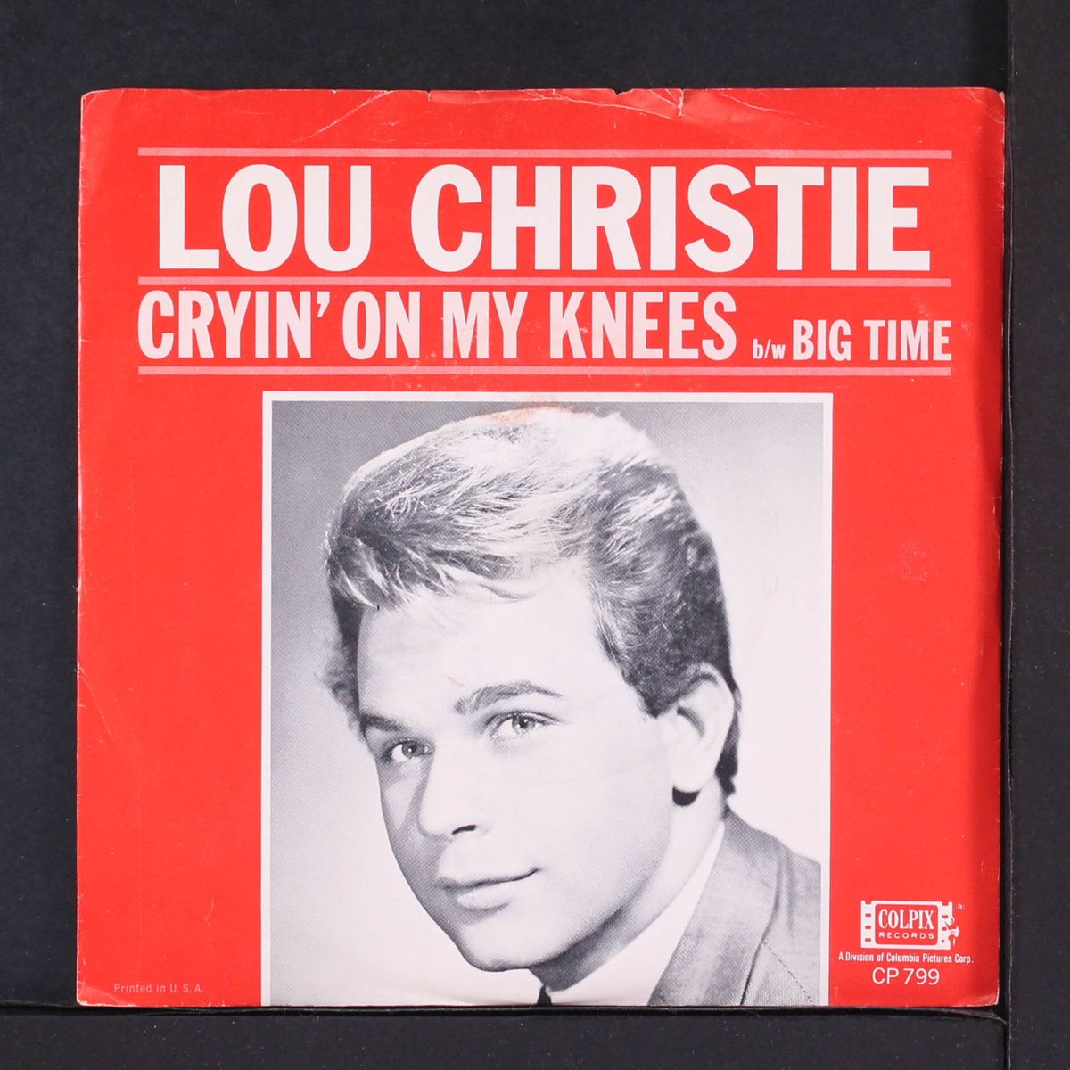 cryin' on my knees / big time by LOU CHRISTIE