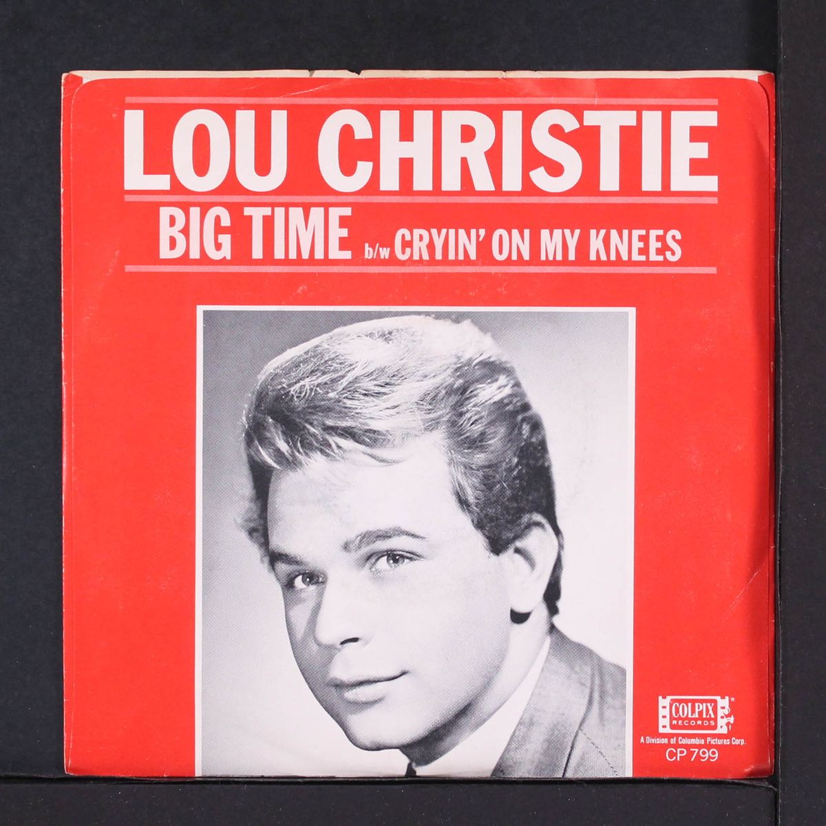 cryin' on my knees / big time by LOU CHRISTIE
