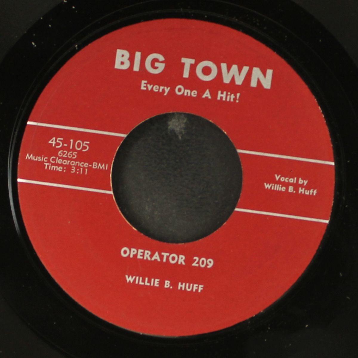 i love you baby / operator 209 by WILLIE B. HUFF