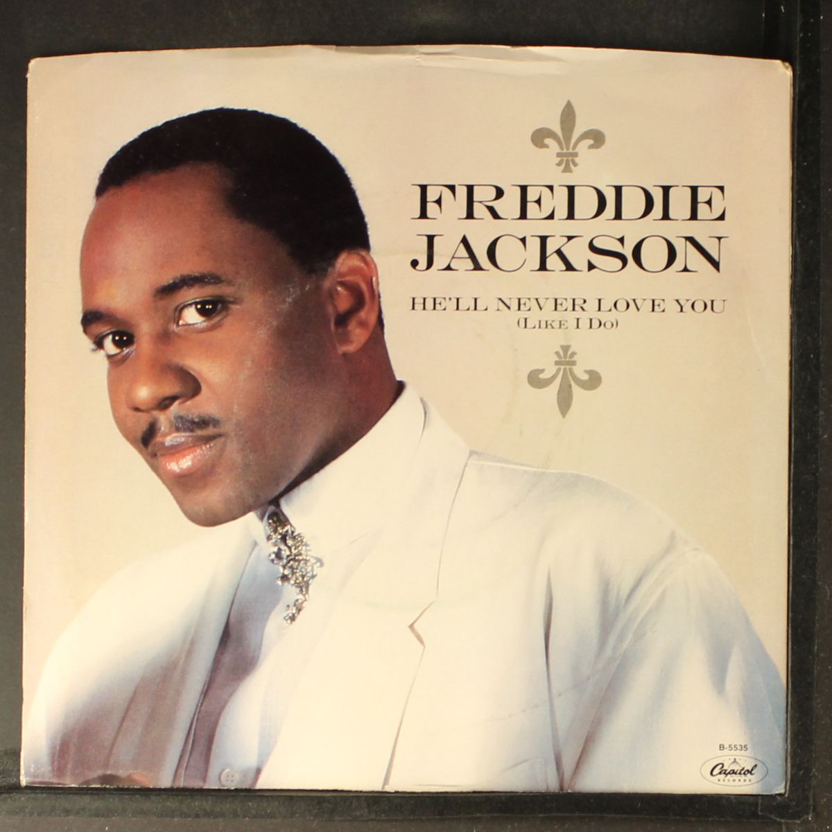 he'll never love you (like i do) / same by FREDDIE JACKSON