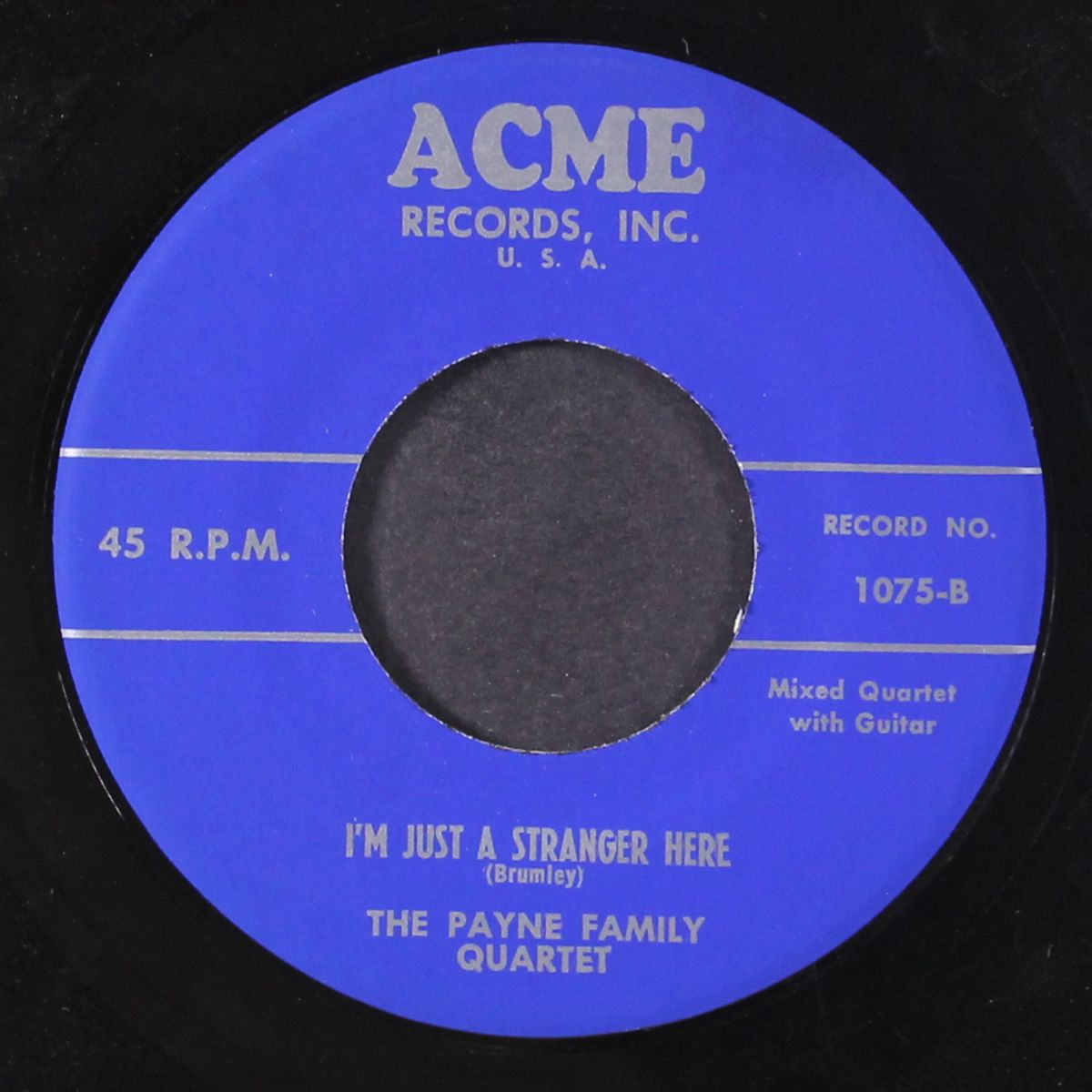 he'll lead you through the pilgrim land / i'm just a stranger here by PAYNE FAMILY
