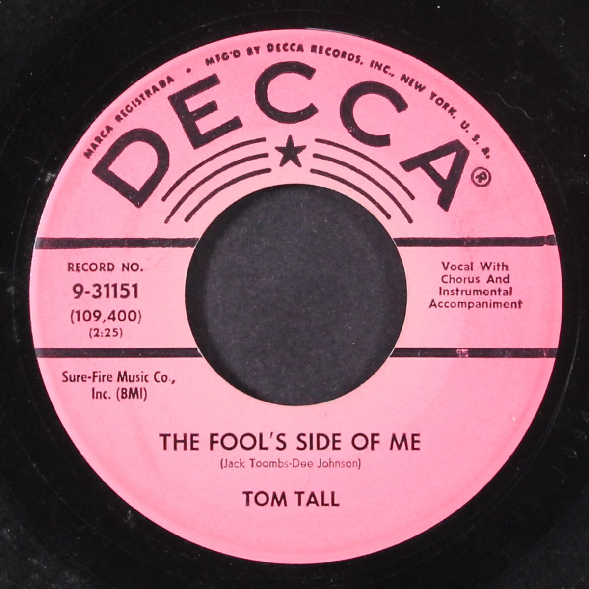 the fool's side of me / was it easy? by TOM TALL