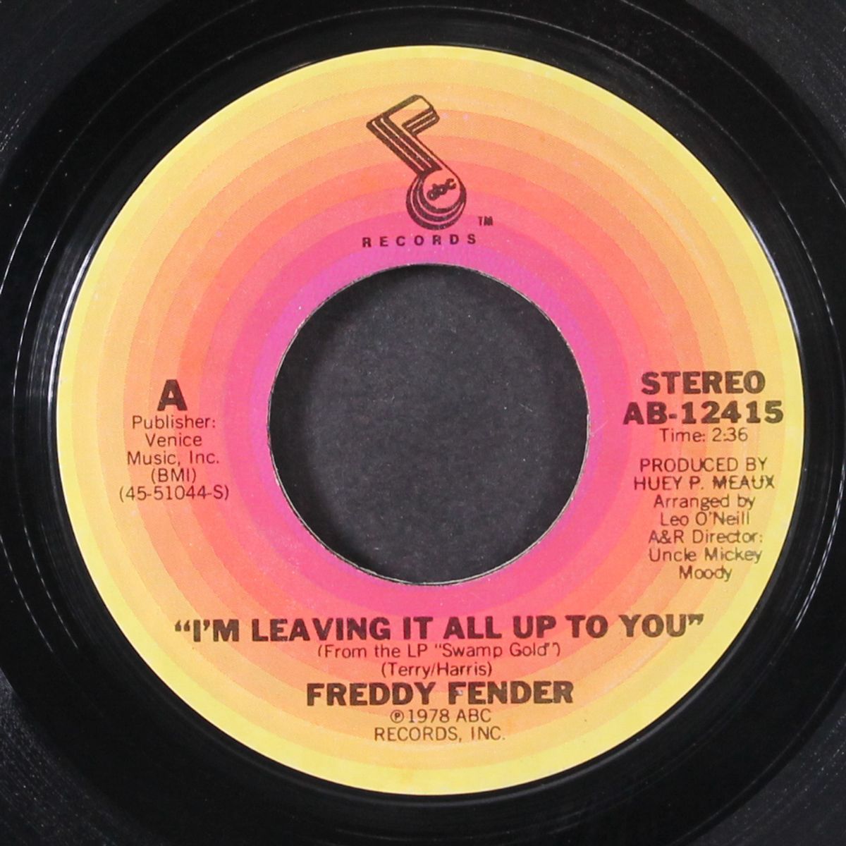 i'm leaving it all up to you / when it rains it really pours by FREDDY FENDER