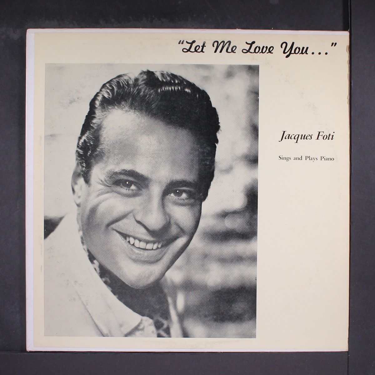 let me love you by JACQUES FOTI