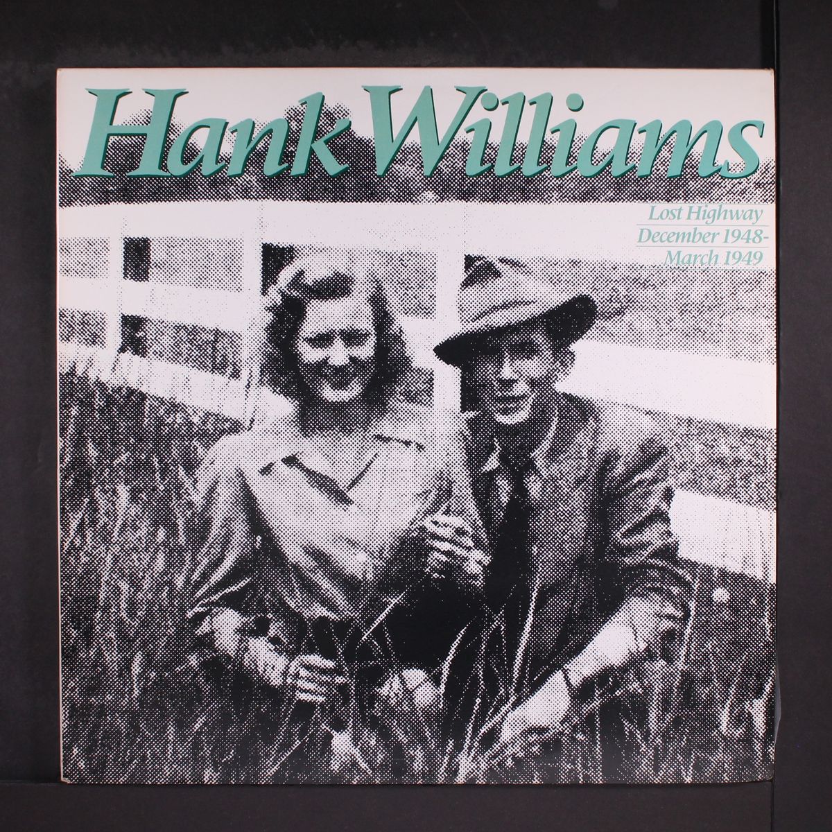 lost highway, 12/48 - 3/49 by HANK WILLIAMS