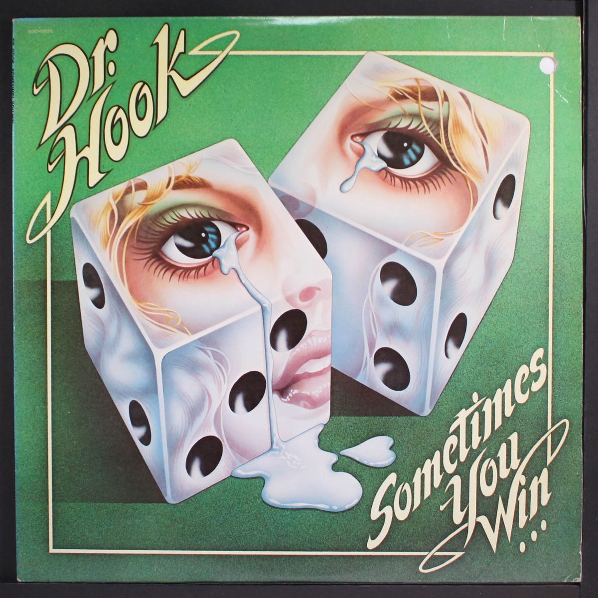 sometimes you win... by DR. HOOK