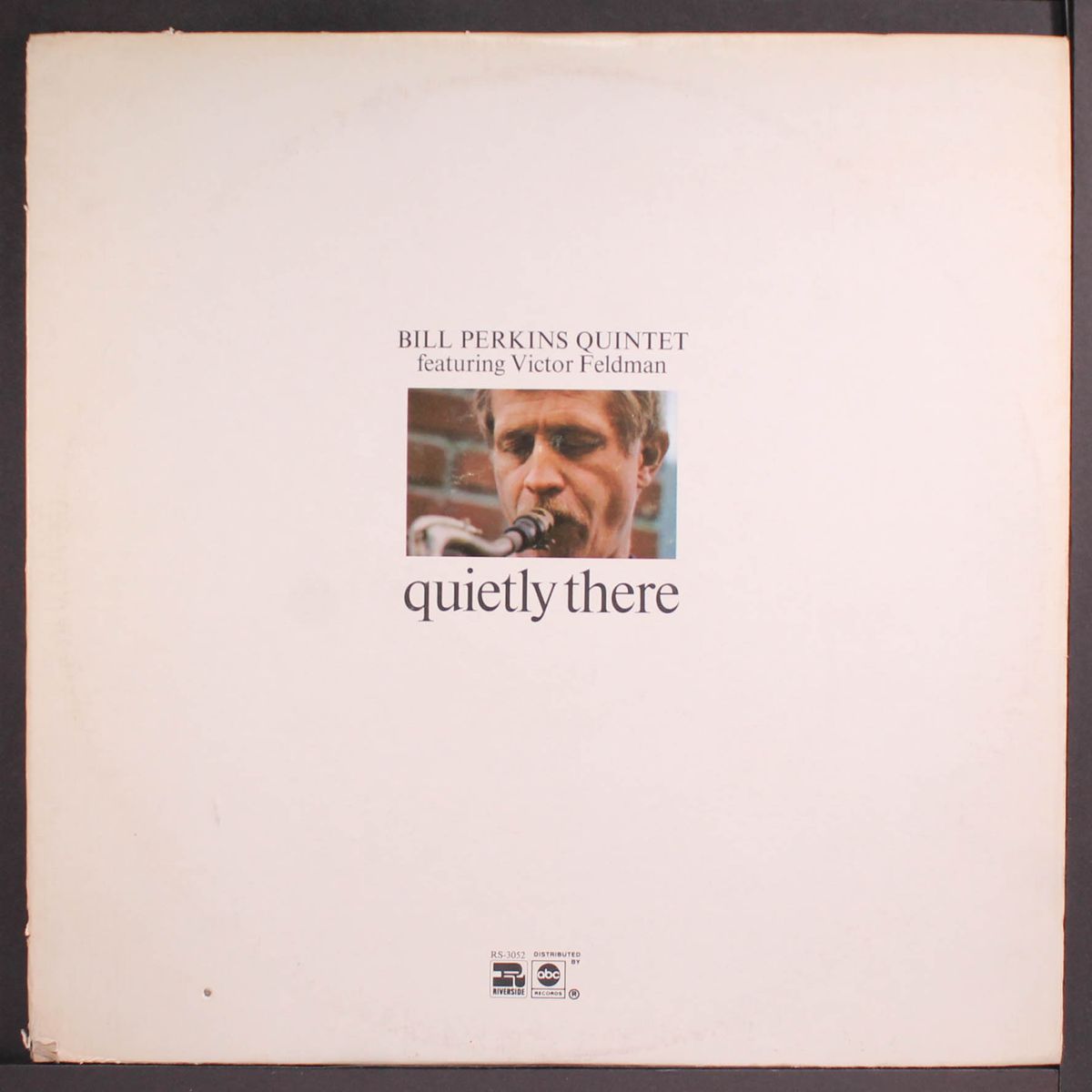 quietly there by BILL PERKINS QUINTET