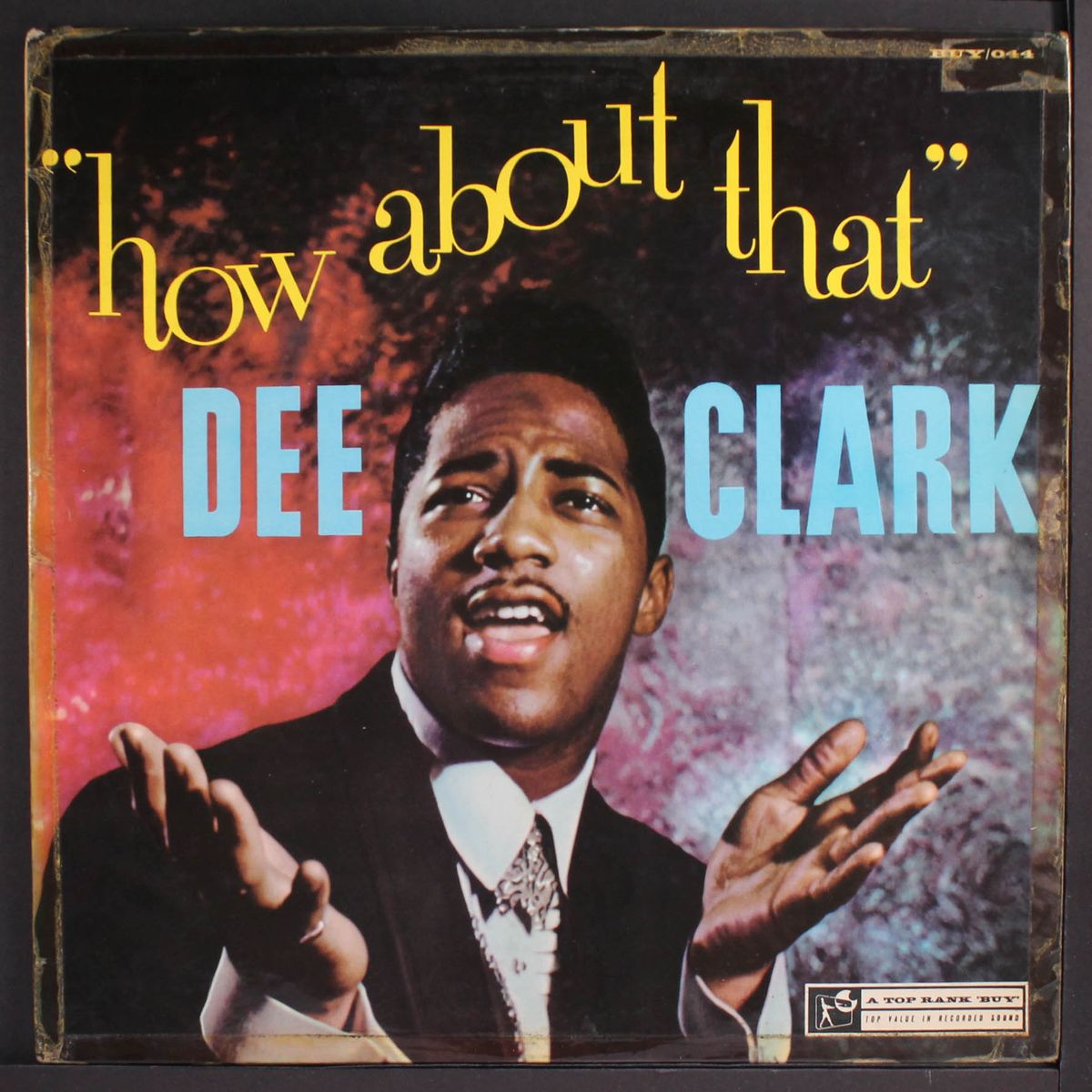 how about that by DEE CLARK