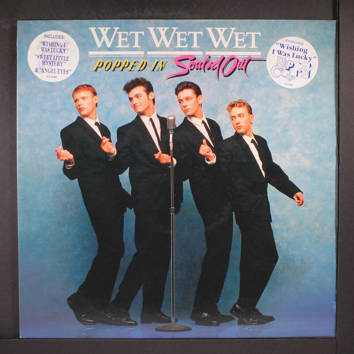 popped in souled out by WET WET WET