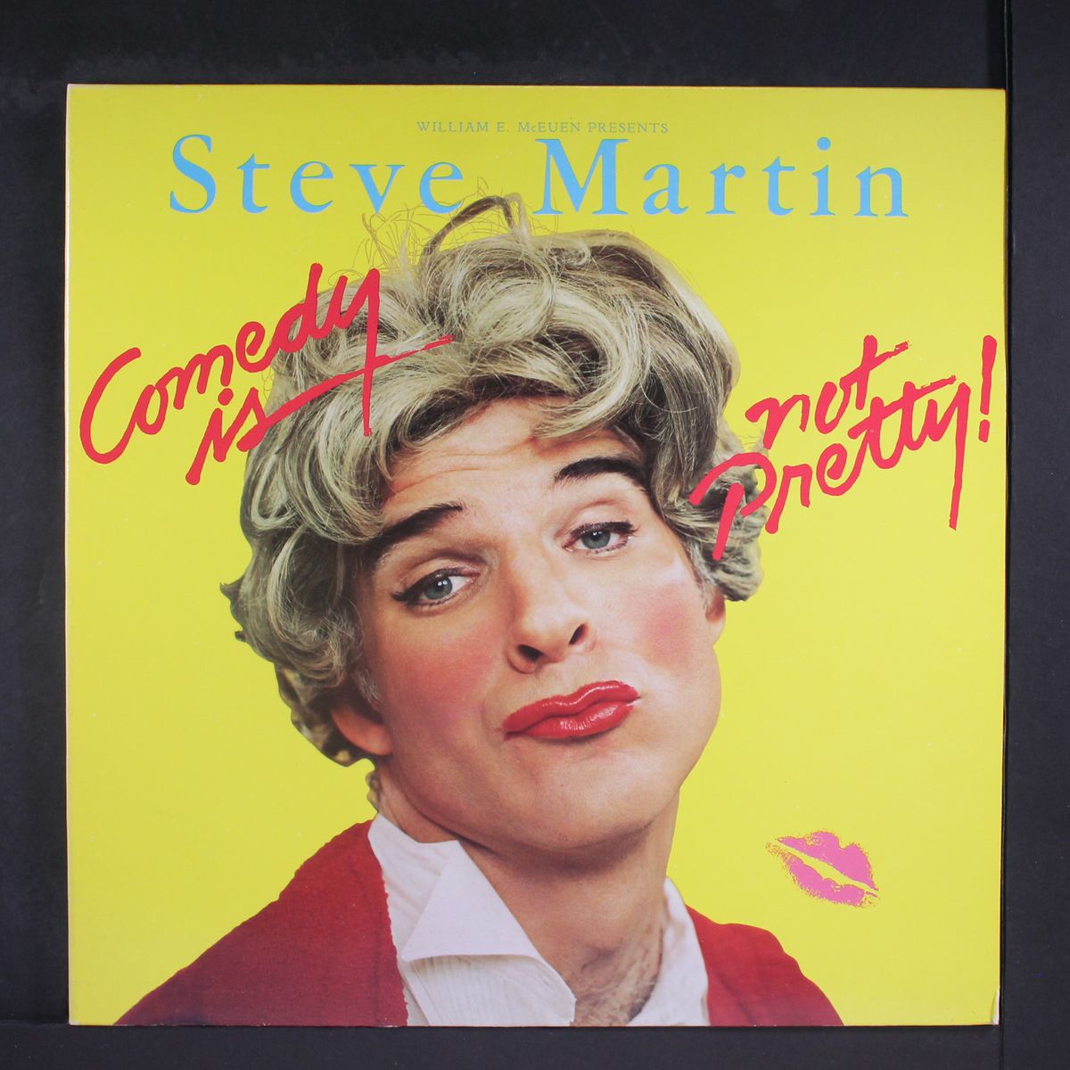 comedy is not pretty! by STEVE MARTIN