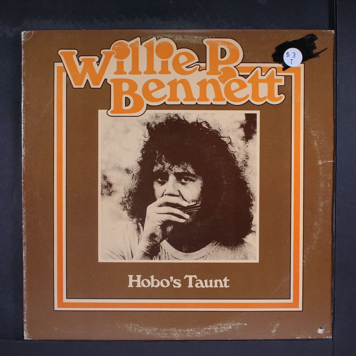 hobo's taunt by WILLIE P. BENNETT