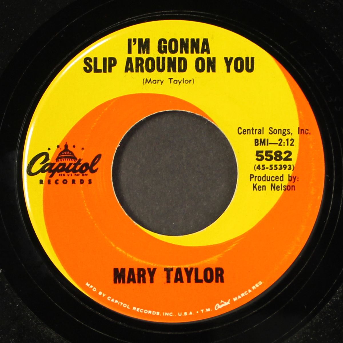 today is not the day / i'm gonna slip around on you by MARY TAYLOR