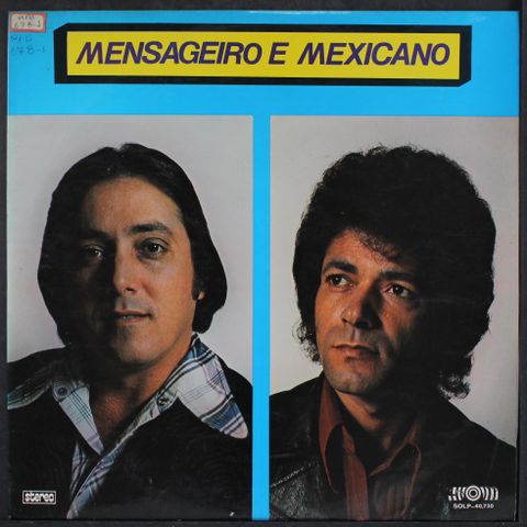 MENSAGEIRO & MEXICANO
