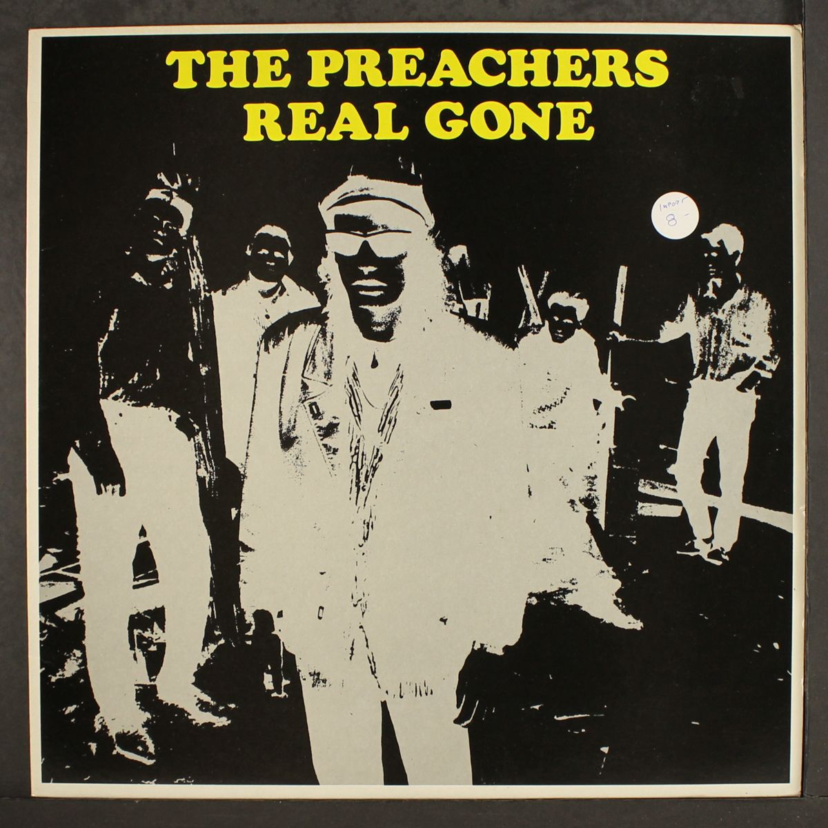 real gone by PREACHERS