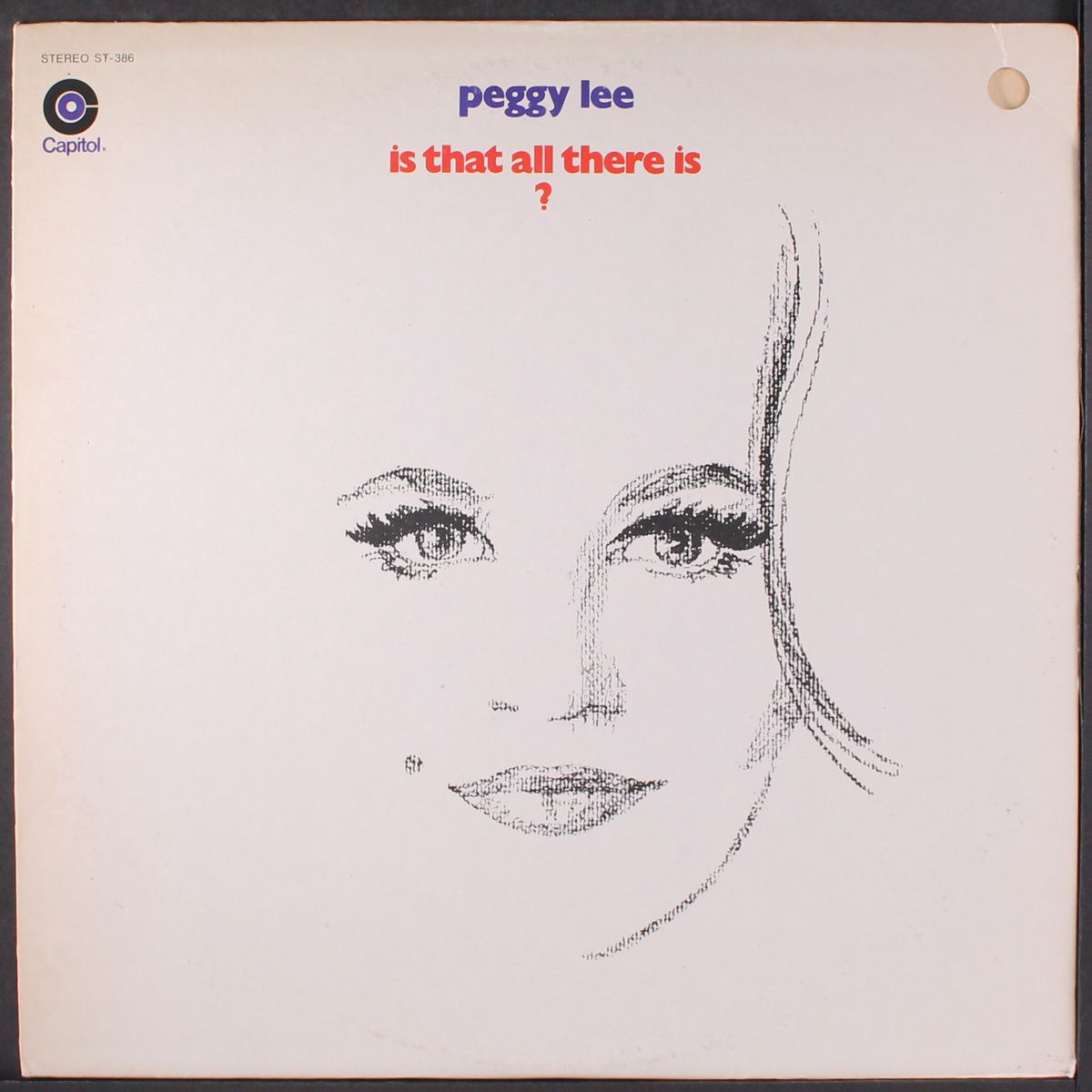 is that all there is? by PEGGY LEE