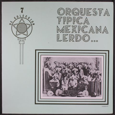 ORQUESTRA TIPICA MEXICANA LERDO