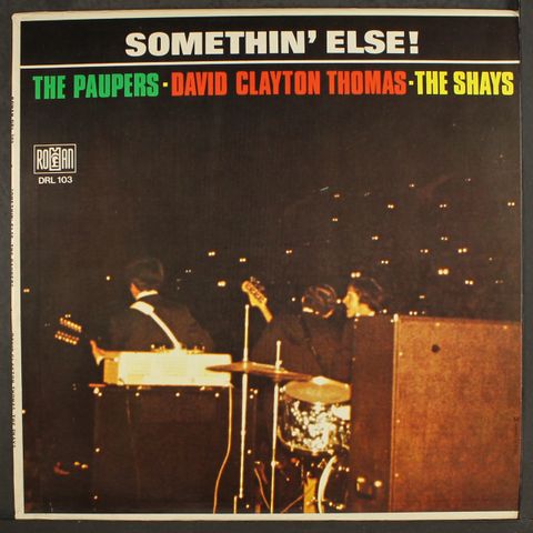 PAUPERS/ DAVID CLAYTON THOMAS/ SHAYS