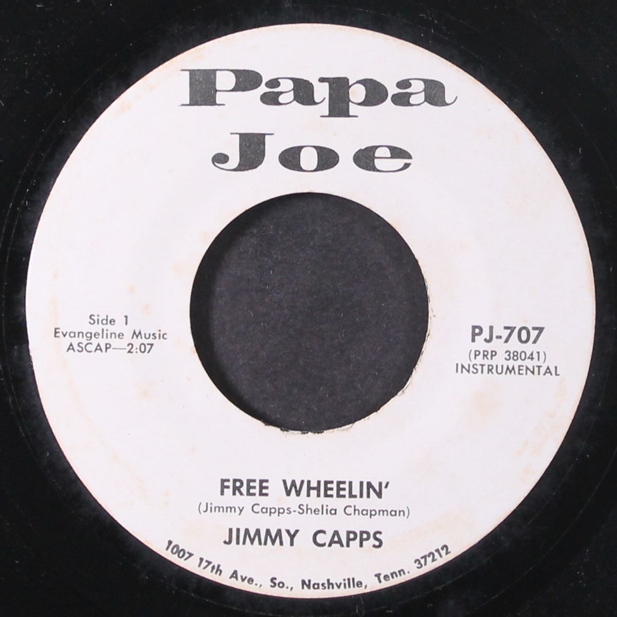 free wheelin' / what am i living for by JIMMY CAPPS