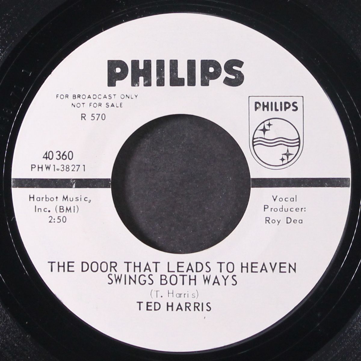 the door that leads to heaven swings both ways / pickin' flowers by TED HARRIS