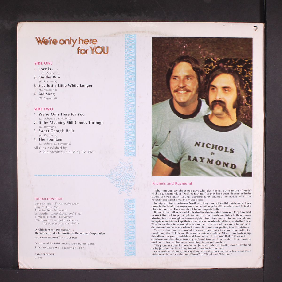 we're only here for you by NICHOLS & RAYMOND