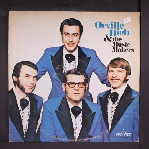 ORVILLE HIEB & MUSIC MAKERS