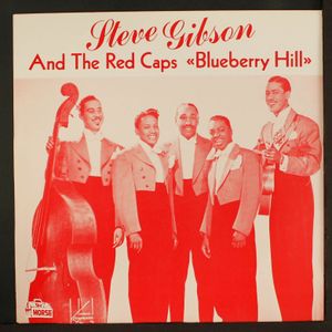 STEVE GIBSON & RED CAPS