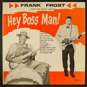 FRANK FROST & NIGHTHAWKS