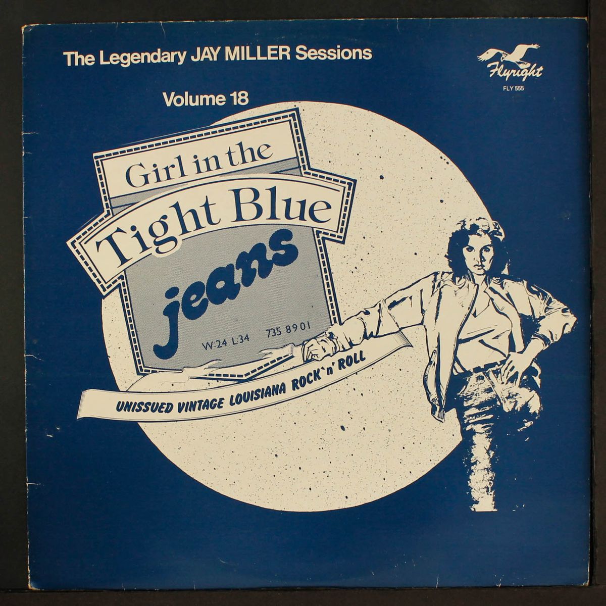 the legendary jay miller sessions, vol. 18; girl in the tight blue jea by VARIOUS