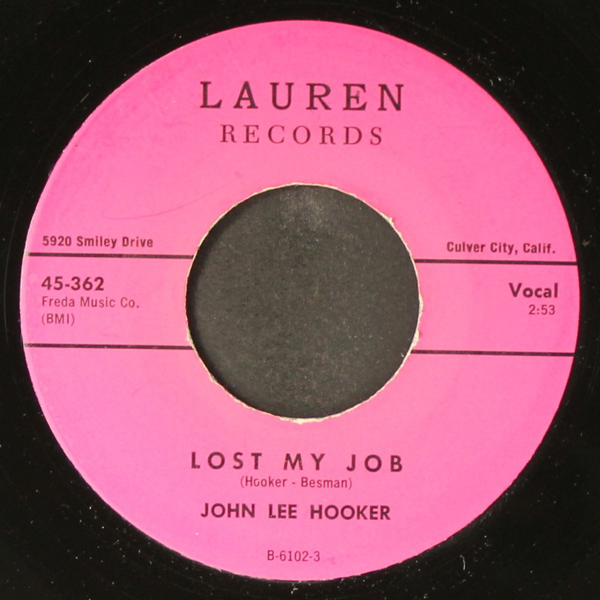 lost my job / deep down in my heart by JOHN LEE HOOKER