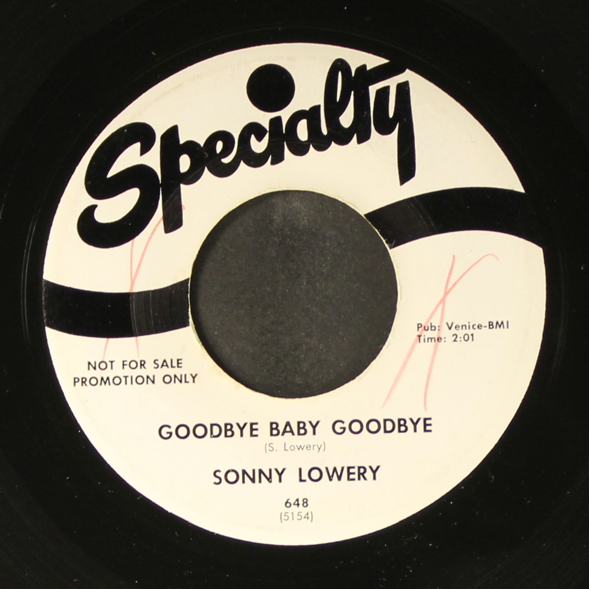 goodbye baby goodbye / there's a father above by SONNY LOWERY