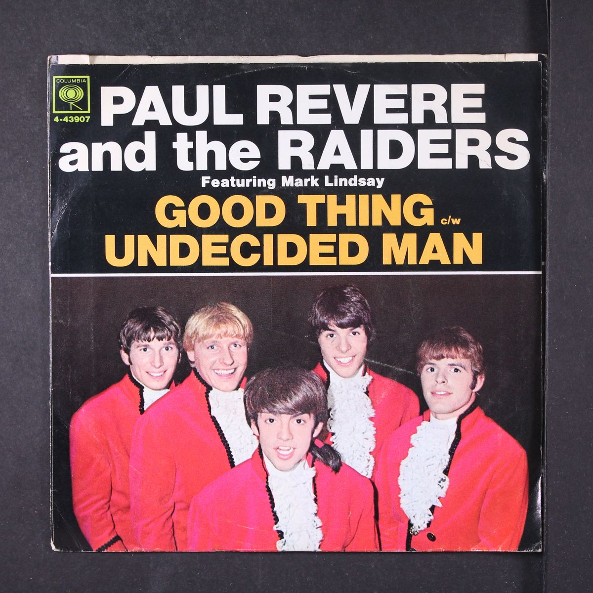good thing / undecided man by PAUL REVERE & RAIDERS