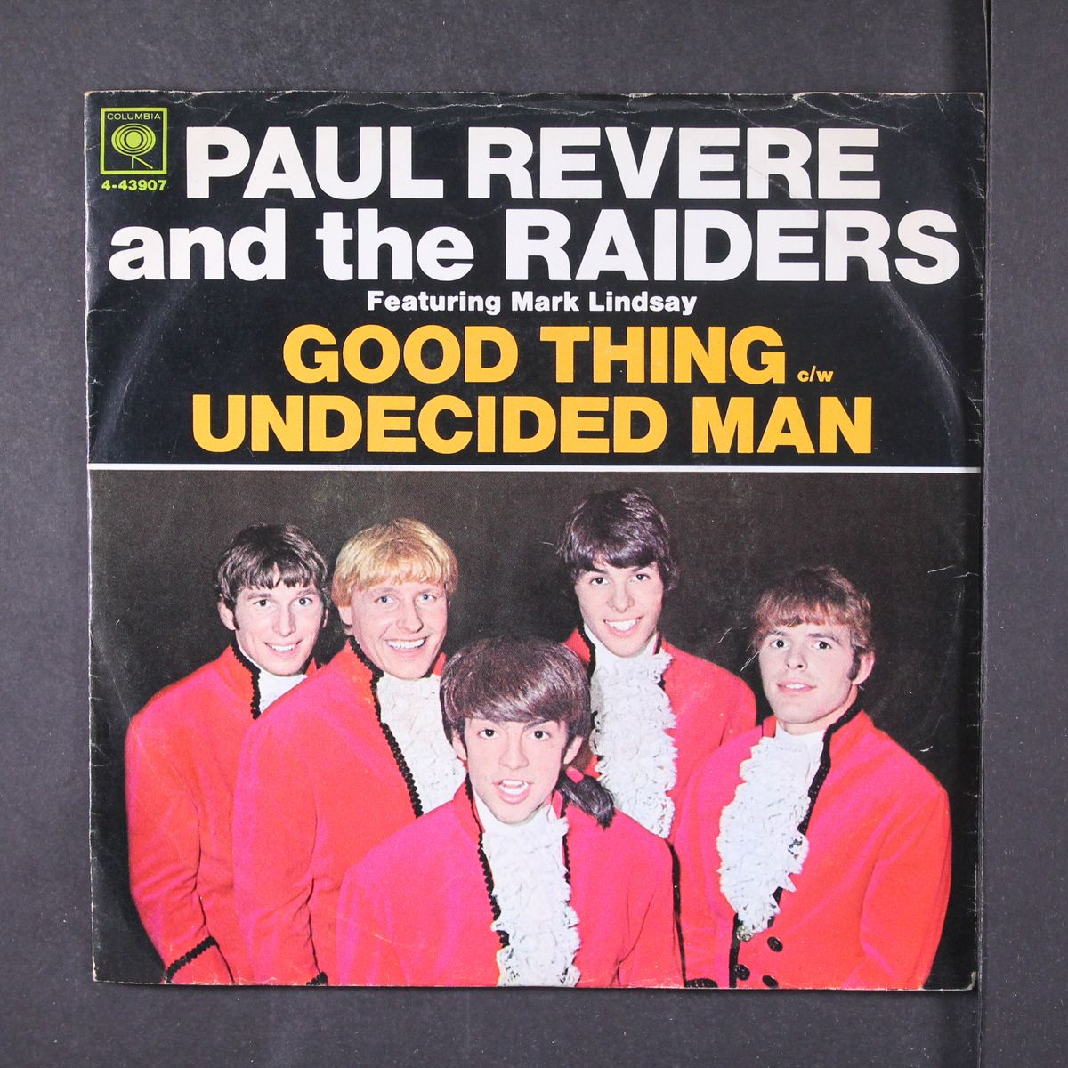 good thing / undecided man by PAUL REVERE & RAIDERS