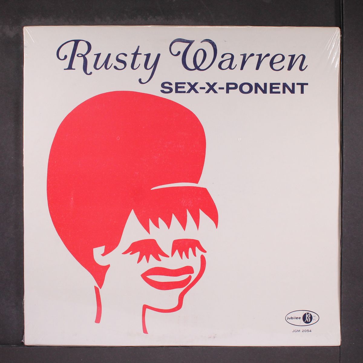 sex-x-ponent by RUSTY WARREN